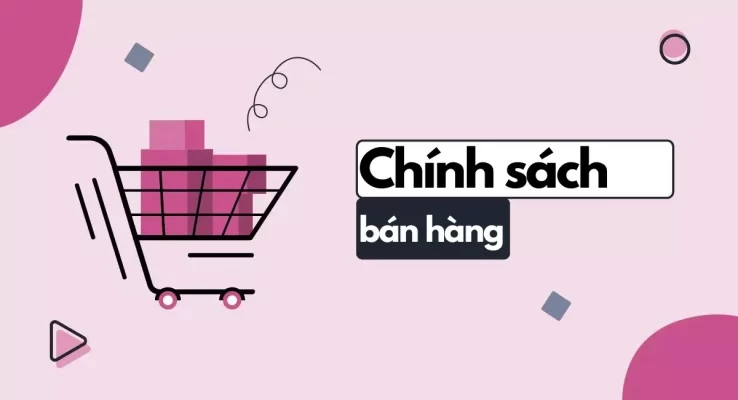 Chính sách bán hàng